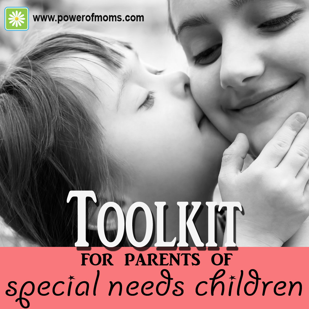 A Toolkit for Parents of Special Needs Children