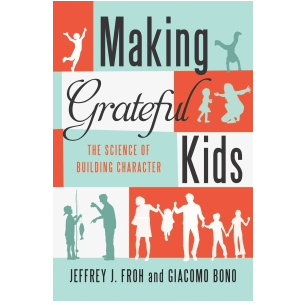 Book Summary: Making Grateful Kids