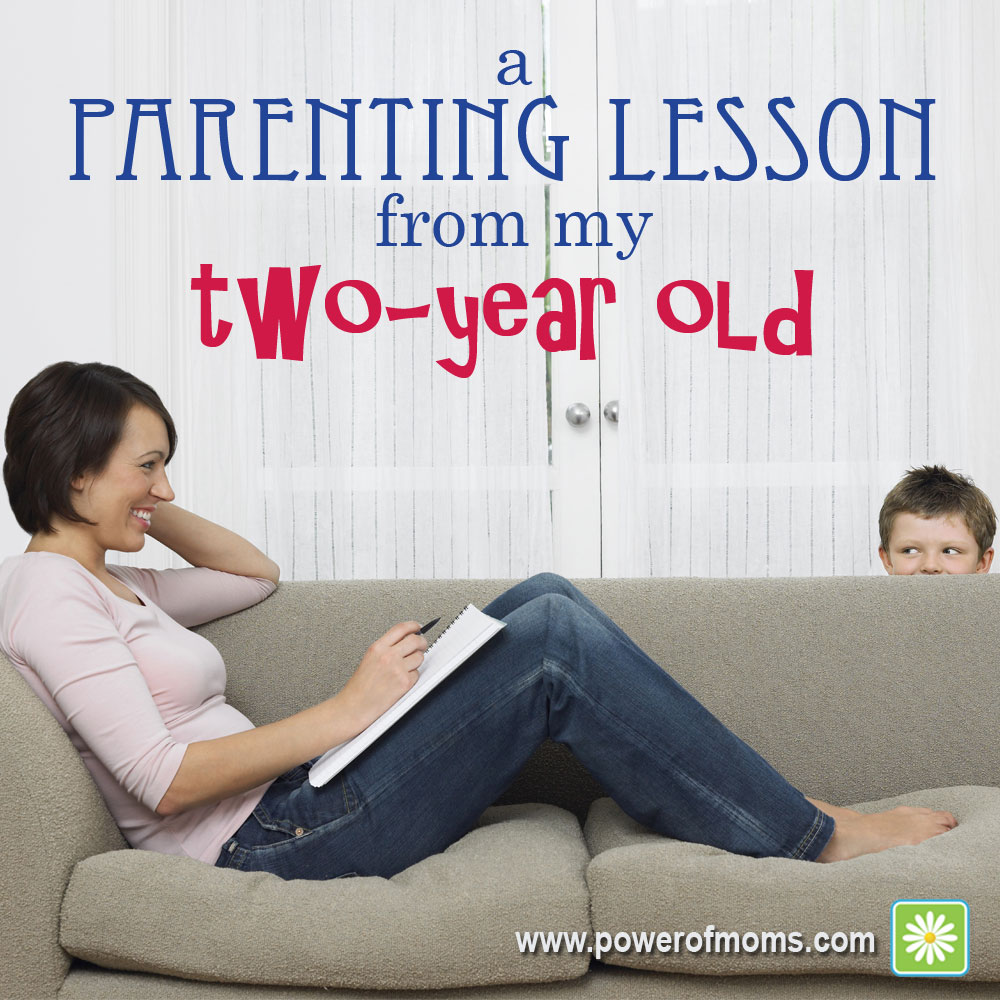 A Parenting Lesson From My Two-Year-Old