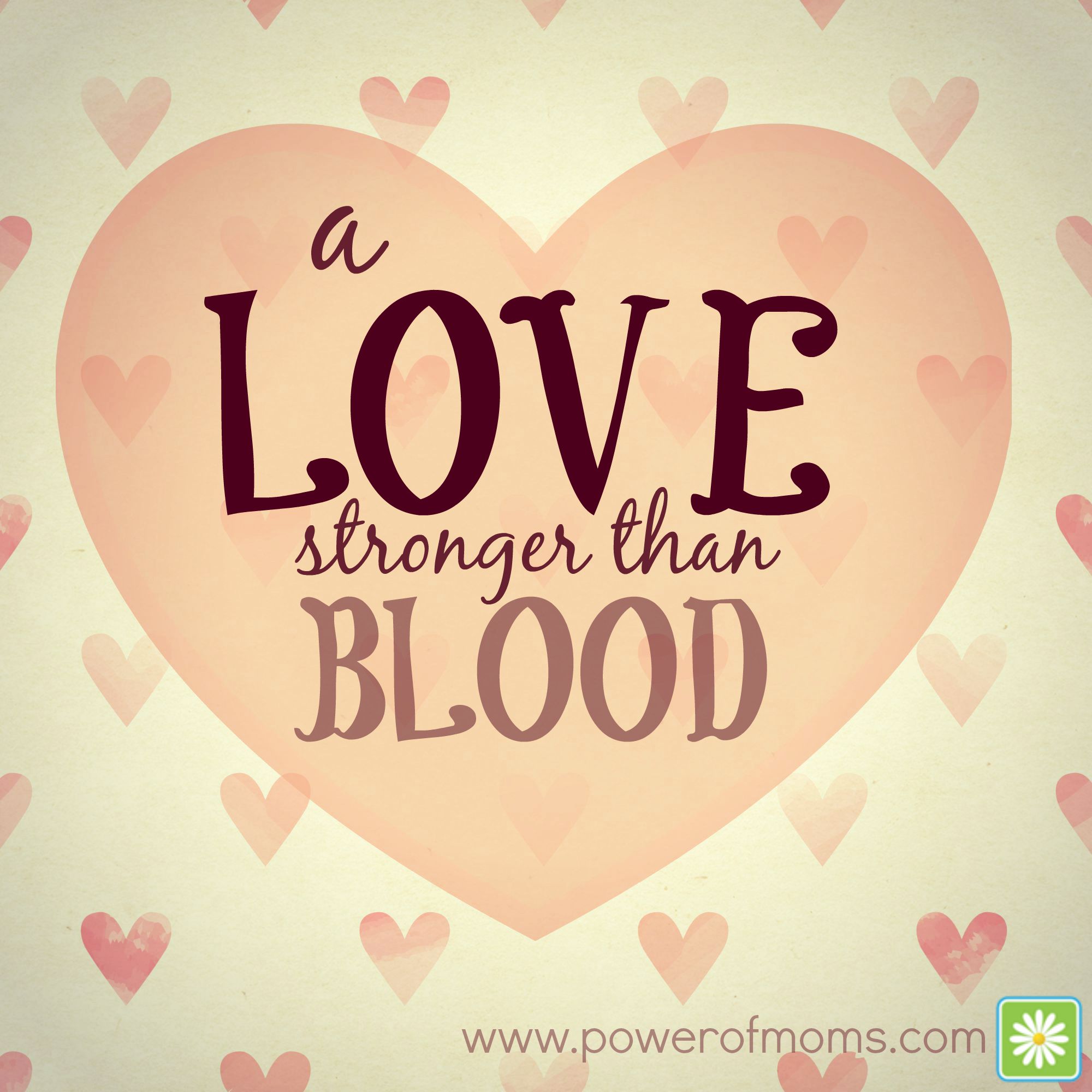A Love Stronger Than Blood