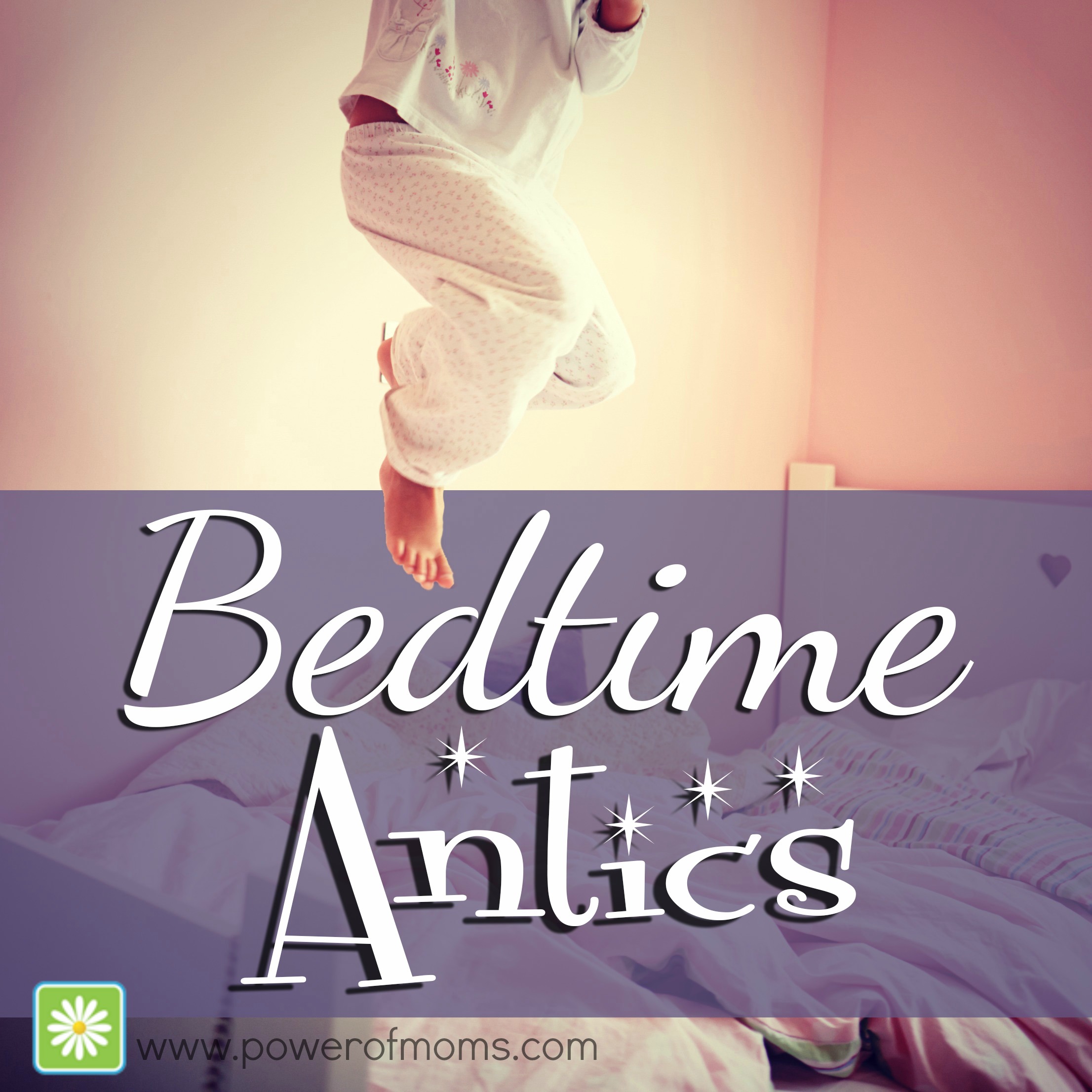 Surviving Exhausting Bedtime Antics