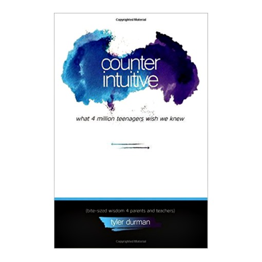Book Review: Counterintuitive: What 4 Million Teenagers Wish We Knew